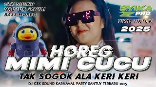 Download lagu DJ MIMI CUCU VIRAL TIKTOK TERBARU 2025 SOGOK ALA KERI KERI | DJ CEK SOUND HOREG FULL BASS (SYIKA PRO mp3 Download lagu DJ MIMI CUCU VIRAL TIKTOK TERBARU 2025 SOGOK ALA KERI KERI | DJ CEK SOUND HOREG FULL BASS (SYIKA PRO mp3