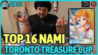 [OP15] 🔵🟡 NAMI TOP 16 - TORONTO TREASURE CUP - BigTeach