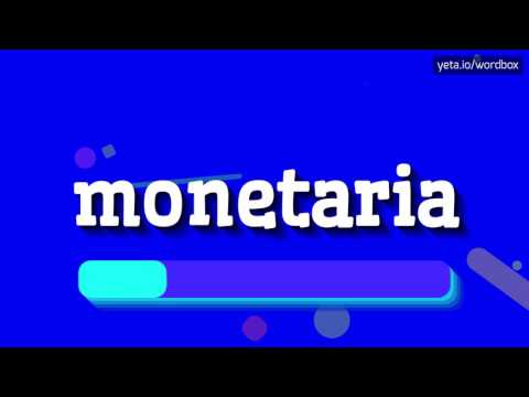 MONETARIA - HOW TO PRONOUNCE IT!?