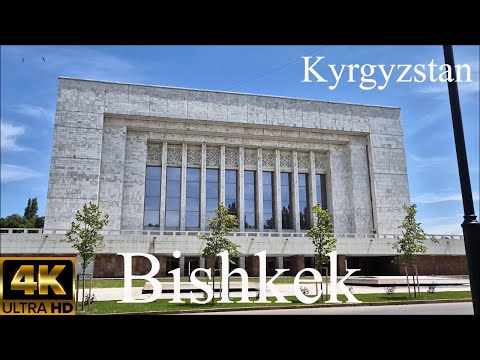 Bishkek Unveiled: Discovering the Heart of Kyrgyzstan in 2024 I 4K