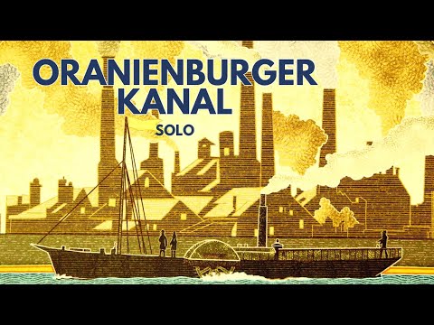 Oranienburger Kanal Board Game | How to Play and Solo Playthrough | New Game from Uwe Rosenberg!