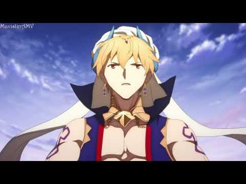 Fate Grand Order AMV Royalty (Gilgamesh)