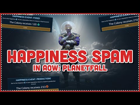 Happiness Spam in Age of Wonders: Planetfall