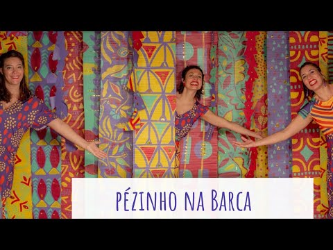 HISTÓRIAS DE BRINCAR - PEZINHO NA BARCA (cantiga popular brasileira)