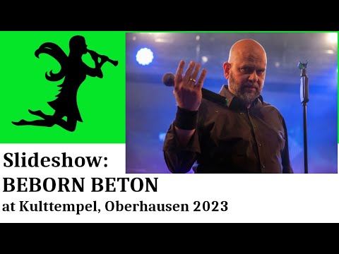 BEBORN BETON live at Kulttempel Oberhausen, December 1 2023, concert slideshow by Nightshade TV