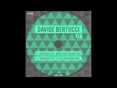 Davide Bertucci - Ritualism (Original Mix) MOODY PRISE EP [SYNE Records]