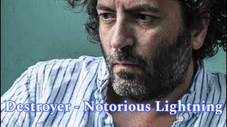 Destroyer - Notorious Lightning (Karaoke)
