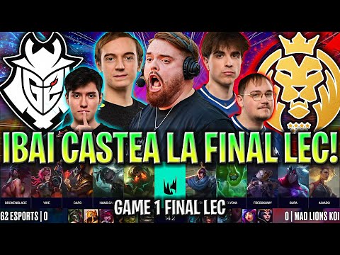 IBAI CASTEA LA FINAL MÁS ÉPICA DE LA LEC - G2 vs MDK GAME 1 FINAL PLAYOFFS LEC INVIERNO 2024 ESPAÑOL