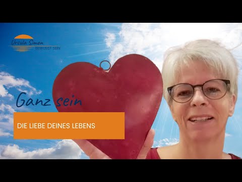 Die Liebe deines Lebens