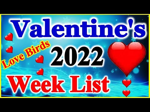 Valentine Day Dates 2022 | Valentine Week List Dates 2022 | वैलेंटाइन डे 2022 |Valentine Month 2022