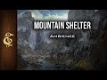 Mountain Shelter | Adventure Ambience | 1 Hour #dnd