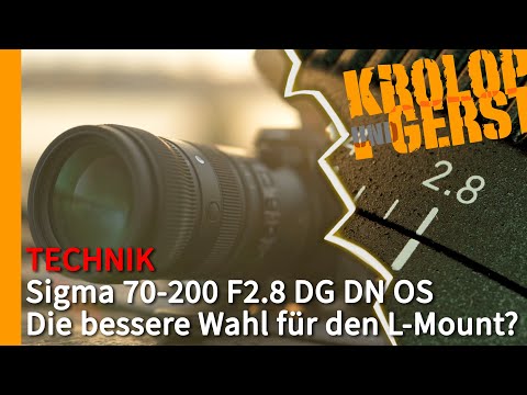 Sigma 70-200 2.8 DG DN OS - The better choice for the L-mount? 📷 Krolop&Gerst