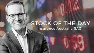 The Stock of the Day is Insurance Australia (IAG)