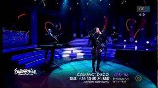 EUROVISION 2012 HUNGARY - Compact Disco - Sound of our hearts