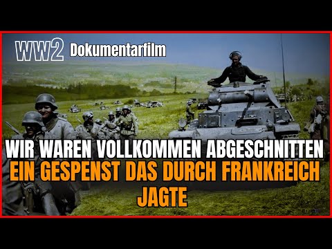 "350km ohne Funkkontakt - Wie Rommels Gespensterdivision Frankreich überrannte"