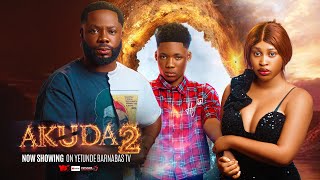 AKUDA 2 - Latest Yoruba Movie 2026 Yetunde Barnabas, Iteledicon  Odun Adekola Oyindamola Sanni 