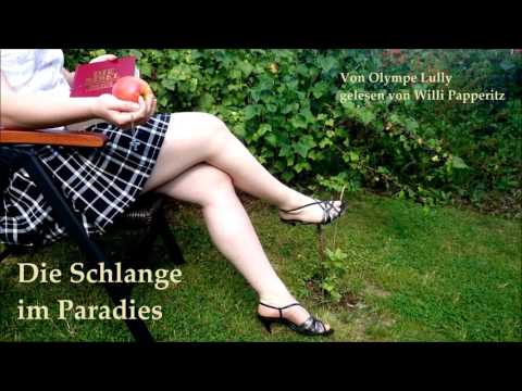 Die Schlange im Paradies - Part 1 (Hörbuch komplett)