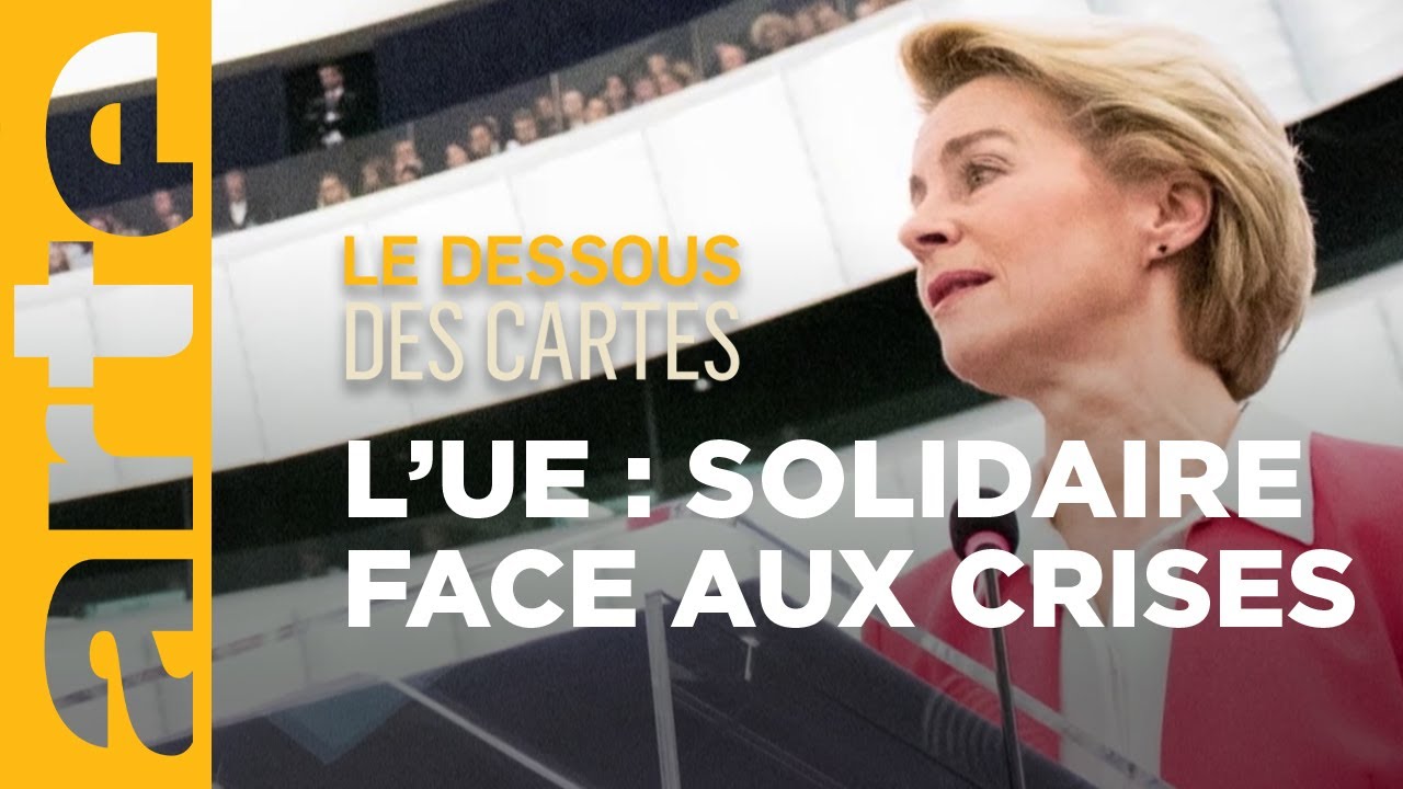 L'UE face aux crises - Le dessous des cartes | ARTE
