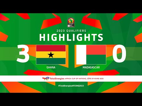 Ghana &#127386; Madagascar | Highlights - #TotalEn...