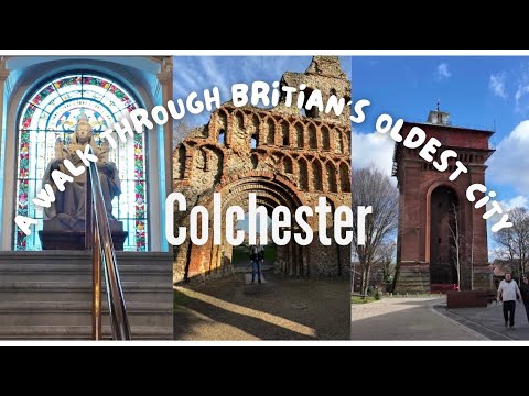 A walk through Britain’s oldest City - Colchester