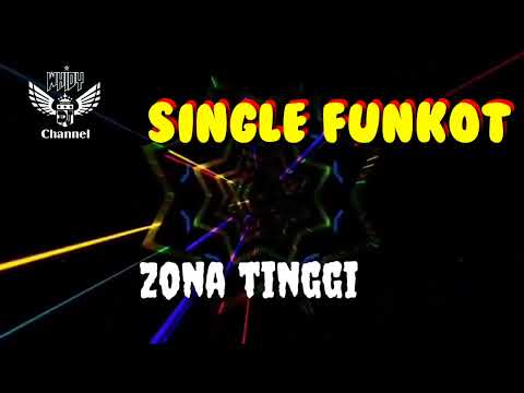 Zona Tinggi [ Hard ] • Jhoni Rmx • Single Funkot