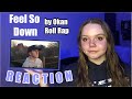 Feel So Down MV by Okan Feel So Down MV by Okan