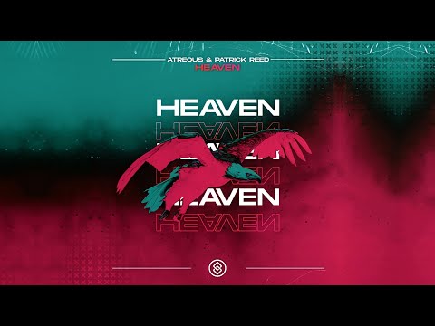 ATREOUS & Patrick Reed - Heaven (Extended Mix) | Progressive House