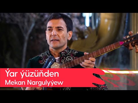 Mekan Nargulyyew - Yar yuzunden | 2023