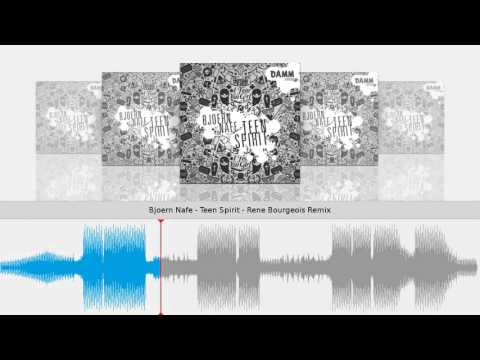 Bjoern Nafe - Teen Spirit - Rene Bourgeois Remix