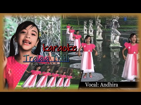 Karaoke Tralala Trilili - Andhira