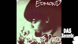EdmonD-Baceq Dury/DAS Records/Official Music Video