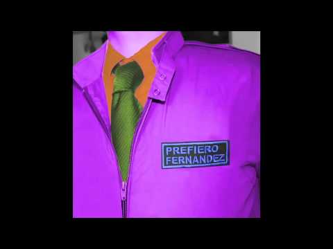 Prefiero Fernandez - Vicios