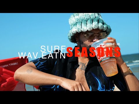 SURFWAV.EATN - SEASONS/FAMILY (Official Music Video)