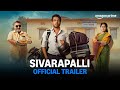 Sivarapalli Official Trailer Streaming From 24th Jan On Prime Video