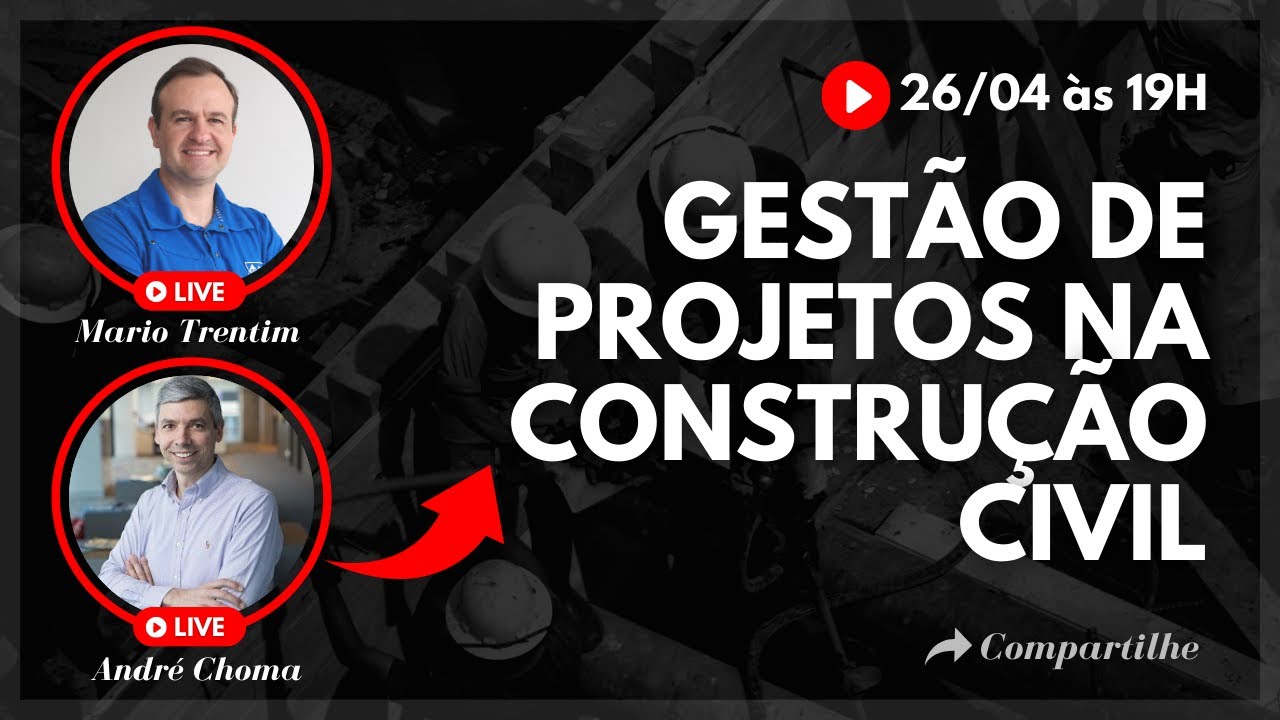 Como Gerenciar Projetos da Construção Civil | Webinar