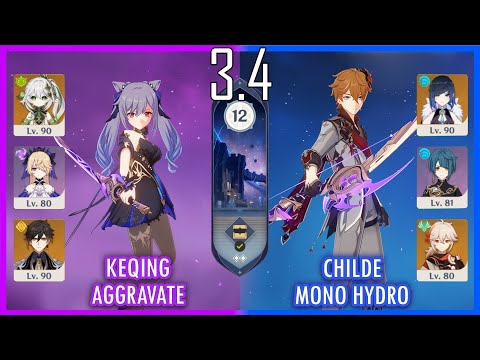 Keqing Aggravate & Childe Mono Hydro - 3.4 Spiral Abyss Floor 12 9 star
