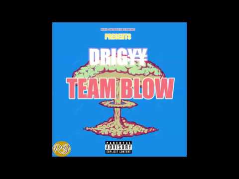 Team Blow [Preview] @drigyy