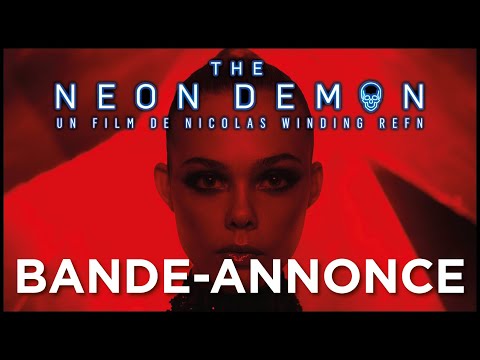 THE NEON DEMON - Bande Annonce VOST