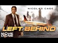 Left Behind Mit Nicolas Cage Ganzen Film Kostenlos In HD Schauen Bei Moviedome