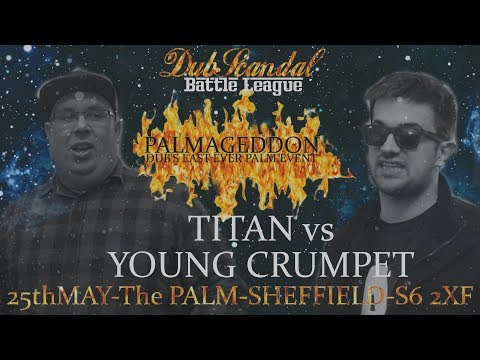 Titan vs Young Crumpet