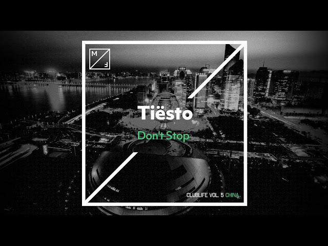 Tiesto - Don't Stop (Remix Stems)
