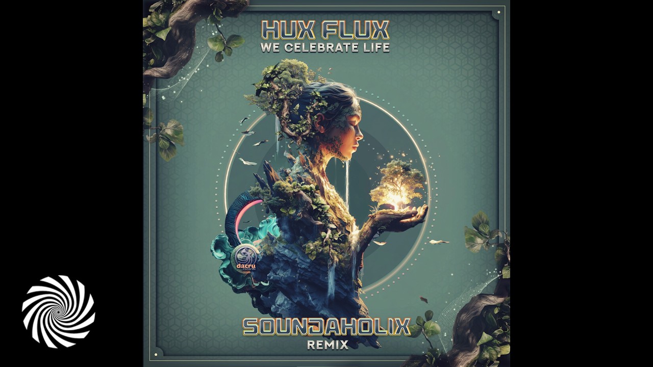 Hux Flux - We Celebrate Life (Soundaholix Remix)