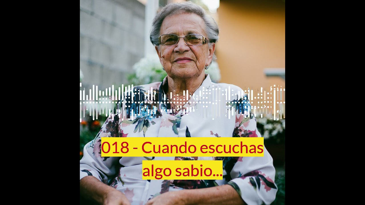 Consejo del Día 018 - Cuando escuchas algo sabio...
