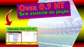 Trader Esportivo na PrticaOver 0.5 HT