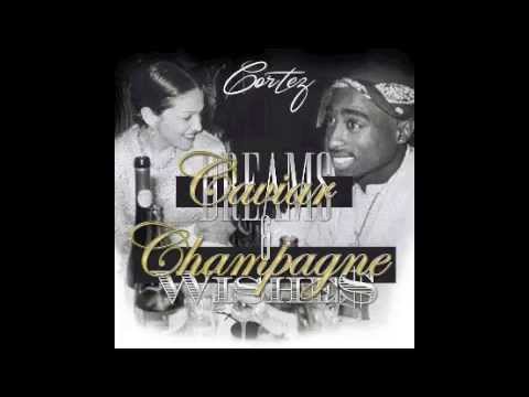 Cortez-"Caviar Dreams & Champagne Wishes"