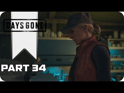 Days Gone - Part 34 GAMEPLAY WALKTHROUGH [NO COMMENTARY]