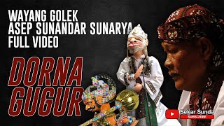 Download lagu WAYANG GOLEK FULL VIDEO | Asep Sunandar Sunarya - Dorna Gugur mp3