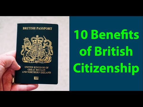 British Citizenship - The 10 Main Benefits of Becoming a British Citizen