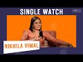 NIKHILA VIMAL SINGLE WATCH Iamwithdhanyavarma