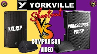 Video thumbnail for YORKVILLE YXL15P VS YORKVILLE PARASOURCE PS15P/COMPARISON VIDEO/GEAR REVIEWS by DJ Nines World